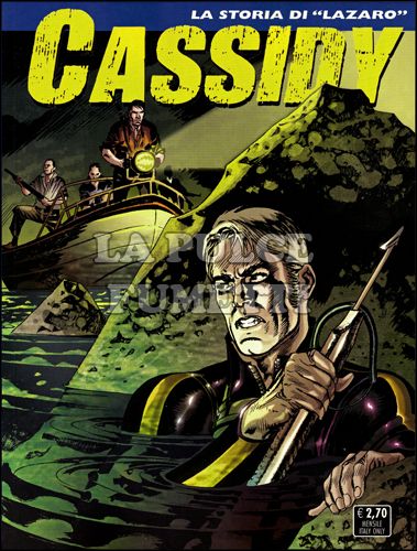 CASSIDY #    10: LA STORIA DI "LAZARO"